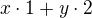 $x\cdot 1 + y\cdot 2$