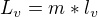 $L_{v} = m * l_{v}$
