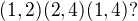 $(1,2) (2,4) (1,4) ?$
