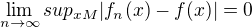 kopírovat do textarea $\lim_{n\to\infty }sup_{x M}|f_{n}(x)-f(x)|=0$