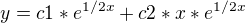 $y=c{1}*e^{1/2x}+c2*x*e^{1/2x}$