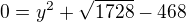 kopírovat do textarea $0 = y^{2}+\sqrt{1728} -468$