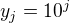 $y_{j}=10^{j}$