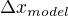 $\Delta x_{model}$