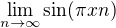 $\lim_{n\to\infty }\sin (\pi xn)$