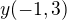 $y (-1,3)$