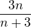 $\frac{3n}{n+3}$