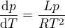 $\frac{\mathrm{d}p }{\mathrm{d} T}=\frac{L p}{RT^2}$