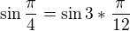 kopírovat do textarea $\sin \frac{\pi }{4}=\sin 3*\frac{\pi }{12}$