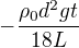 $-\frac{\rho_0d^2gt}{18L}$