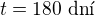 $t=180\ \text{dn�}$