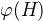 $\varphi( H)$