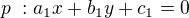 kopírovat do textarea $p \ : a_1x+b_1y+c_1=0$
