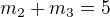 $m_{2}+m_{3}=5$