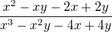 $\frac{x^2 - xy - 2x + 2y}{x^3 - x^2y - 4x + 4y}$