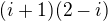 $(i+1)(2-i)$