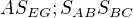 $AS_{EG}; S_{AB}S_{BC}$