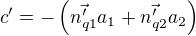 $\nlc^\prime=-\(\vec{n_{q1}^\prime}a_1+\vec{n_{q2}^\prime}a_2\)$