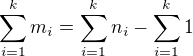 $\sum_{i=1}^km_i=\sum_{i=1}^kn_i-\sum_{i=1}^k1$
