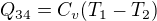 $Q_{34}=C_v(T_1-T_2)$