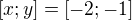 $[x;y]=[-2;-1]$