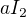 $aI_2$