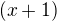 $(x+1) $