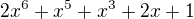 $2x^6+x^5+x^3+2x+1$