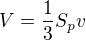 $V=\frac{1}{3}S_pv$