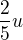 $\frac{2}{5}u$
