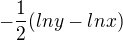 $-\frac{1}{2}(lny-lnx)$