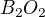 $B_{2}O_{2}$