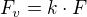 $F_{v}=k\cdot F$