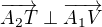 $\overrightarrow{A_2T}\perp \overrightarrow{A_1V}$