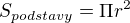 $S_{podstavy}=\Pi r^{2}$