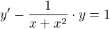 $y'-\frac{1}{x+x^2}\cdot y=1$