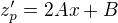 $z'_{p}=2Ax+B$