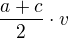 $\frac{a+c}{2}\cdot v$