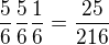 kopírovat do textarea $\frac{5}{6}\frac{5}{6}\frac{1}{6}=\frac{25}{216}$