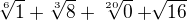 $\sqrt[6]{1} + \sqrt[3]{8} + \sqrt[20]{0} + \sqrt[]{16}$
