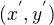 $(x^{'},y^{'})$