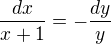 $\frac{dx}{x+1}=-\frac{dy}{y}$