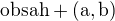 $\rm{obsah}+(a,b)$