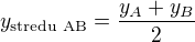 $y_{\text{stredu AB}}=\frac{y_A+y_B}{2}$