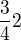 $\frac{3}{4}2$