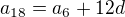 $a_{18}=a_6+12d$