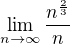 $\lim_{n\to\infty}\frac{n^{\frac{2}{3}}}{n}$