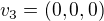 $v_{3} = (0, 0, 0)$