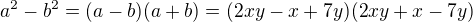 $a^2 - b^2 = (a-b)(a+b)=(2xy-x+7y)(2xy+x-7y)$