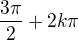 $\frac{3\pi }{2}+2k\pi $